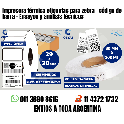 Impresora térmica etiquetas para zebra  código de barra - Ensayos y análisis técnicos